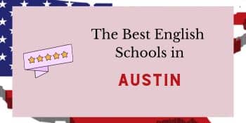 mejores escuelas de inglés cerca de mi en Austin