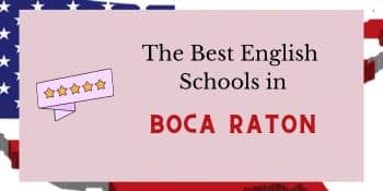 mejores escuelas de inglés cerca de mi en Boca Raton